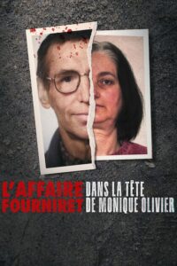 El caso Fourniret: Monique Olivier, instrumento del mal – Temporada 1